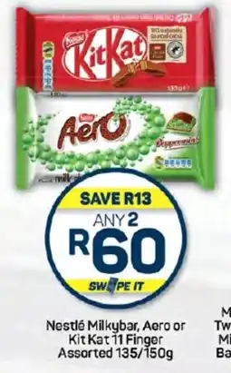 Pick n Pay Hypermarket Nestlé Milkybar, Aero or Kit Kat 11 Finger Assorted 135/150g offer