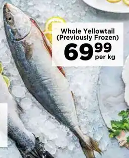 Food Lover's Market Whole Yellowtail (Previously Frozen) offer