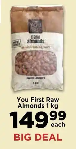 Food Lover's Market You First Raw Almonds 1kg offer