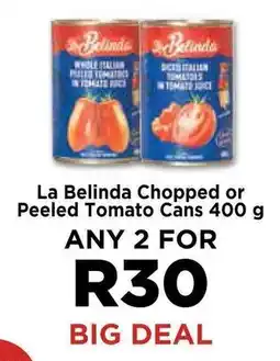 Food Lover's Market La Belinda Chopped or Peeled Tomato Cans 400g offer