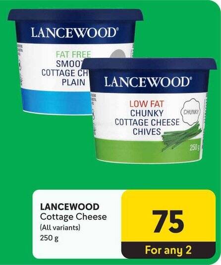 LANCEWOOD Cottage Cheese (All variants) offer at Makro