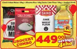 Check Save Check Value Maize 10kg + Allsome Rice 10kg Sasko Cake Flour 10kg + Sunfoil Oil 4lt offer