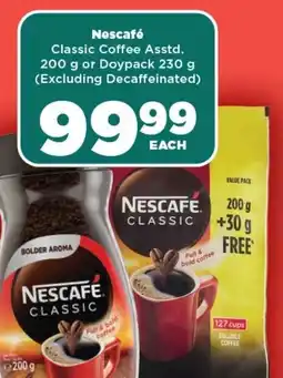 OK Foods Nescafé Classic Coffee Asstd. 200 g or Doypack 230 g (Excluding Decaffeinated) offer