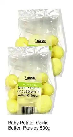 Save Hyper Baby Potato, Garlic Butter, Parsley 500g offer