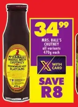 Shoprite MRS. BALL'S CHUTNEY all variants 470g each offer