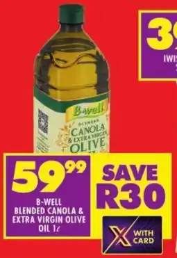 Shoprite B-WELL BLENDED CANOLA & EXTRA VIRGIN OLIVE OIL 1L offer