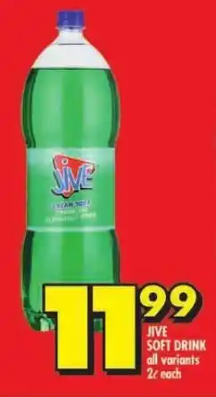 Shoprite JIVE SOFT DRINK all variants 2L each offer