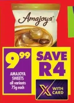 Shoprite AMAJOYA SWEETS all variants 75g each offer
