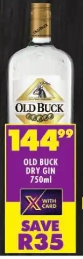 Shoprite OLD BUCK DRY GIN 750ml offer