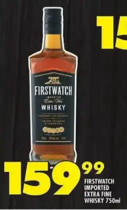 Shoprite FIRSTWATCH IMPORTED EXTRA FINE WHISKY 750ml offer