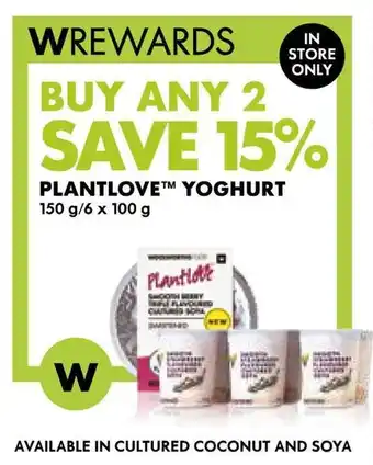 Woolworths PLANTLOVE YOGHURT offer