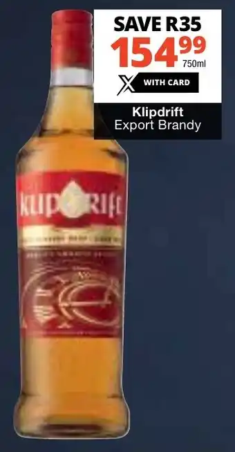 Checkers Liquor Shop Klipdrift Export Brandy offer