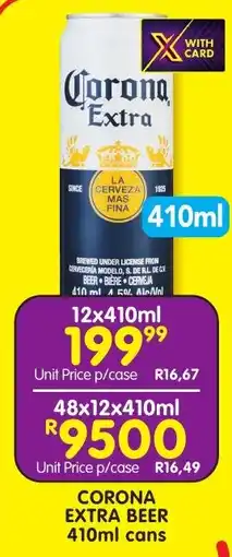 Shoprite Liquor CORONA EXTRA BEER 410ml cans offer