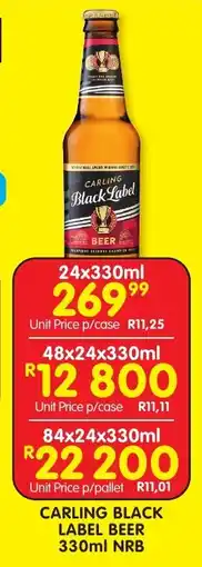 Shoprite Liquor CARLING BLACK LABEL BEER 330ml NRB offer