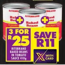 Shoprite RITEBRAND BAKED BEANS IN TOMATO SAUCE 410g offer