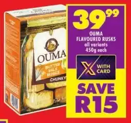 Shoprite OUMA FLAVOURED RUSKS all variants 450g each offer