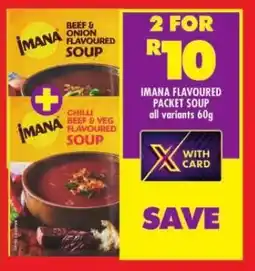 Shoprite IMANA FLAVOURED PACKET SOUP all variants 60g offer