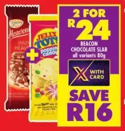 Shoprite BEACON CHOCOLATE SLAB all variants 80g offer