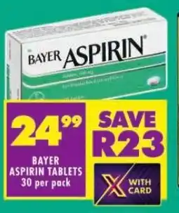 Shoprite BAYER ASPIRIN TABLETS 30 per pack offer