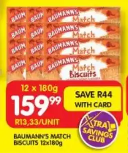 Shoprite BAUMANN'S MATCH BISCUITS 12x180g offer
