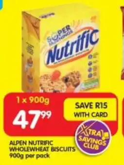 Shoprite ALPEN NUTRIFIC WHOLEWHEAT BISCUITS 900g per pack offer