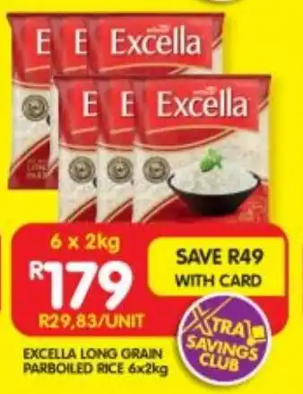 Shoprite EXCELLA LONG GRAIN PARBOILED RICE 6x2kg offer