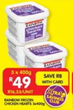 Shoprite RAINBOW FROZEN CHICKEN HEARTS 3x400g offer
