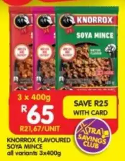 Shoprite KNORROX FLAVOURED SOYA MINCE all variants 3x400g offer