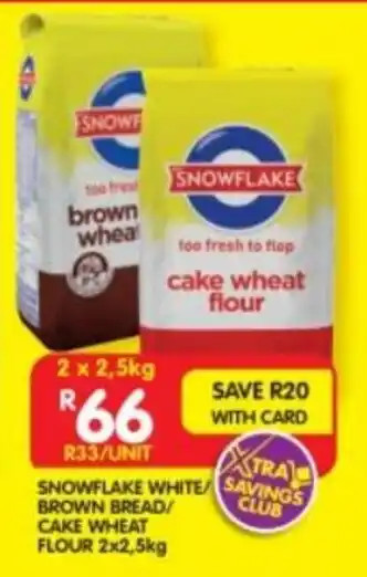 Shoprite SNOWFLAKE WHITE BROWN BREAD/ CAKE WHEAT FLOUR 2x2,5kg offer