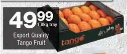 Checkers Export Quality Tango Fruit offer