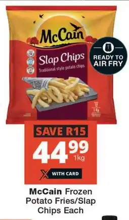 Checkers McCain Frozen Potato Fries/Slap Chips Each offer