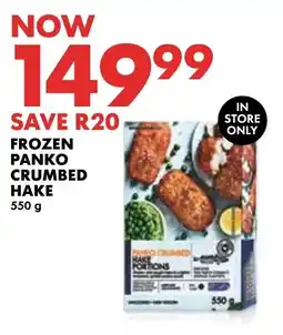 Woolworths FROZEN PANKO CRUMBED HAKE 550 g offer