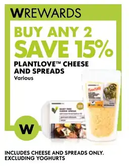 Woolworths PLANTLOVE CHEESE AND SPREADS offer