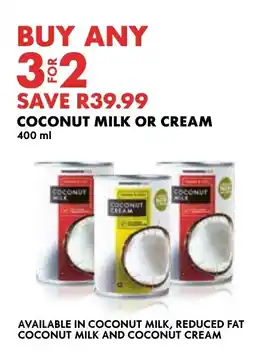 Woolworths COCONUT MILK OR CREAM offer