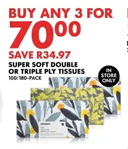 Woolworths SUPER SOFT DOUBLE OR TRIPLE PLY TISSUES 100/180-PACK offer
