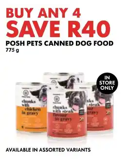Woolworths POSH PETS CANNED DOG FOOD 775g offer
