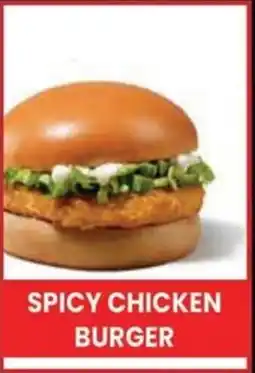 Super Save SPICY CHICKEN BURGER offer
