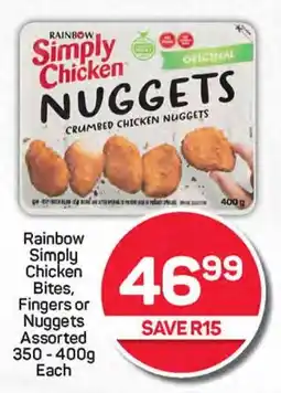 Pick n Pay Rainbow Simply Chicken Bites, Fingers or Nuggets Assorted 350-400g Each offer