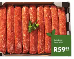 Save Bulk Egte Braai Wors offer