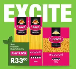 Save Save Macaroni/ Spaghetti 500g offer