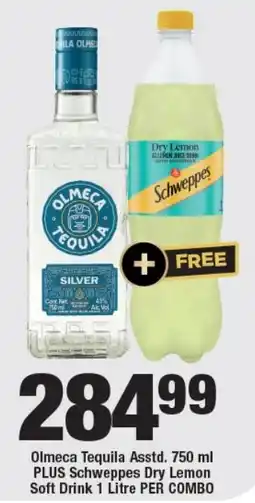 OK Liquor Olmeca Tequila Asstd. 750 ml PLUS Schweppes Dry Lemon Soft Drink 1 Litre PER COMBO offer