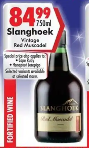 Prestons Slanghoek Vintage Red Muscadel offer