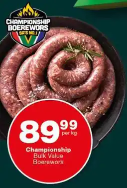 Checkers Hyper Championship Bulk Value Boerewors offer