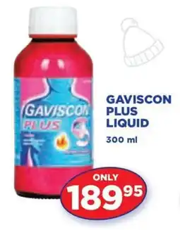 GAVISCON PLUS LIQUID