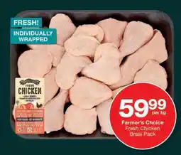 Checkers Farmer's Choice Fresh Chicken Braai Pack offer