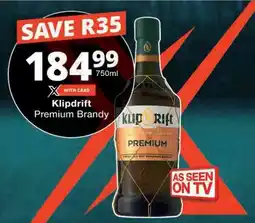 Checkers Klipdrift Premium Brandy offer