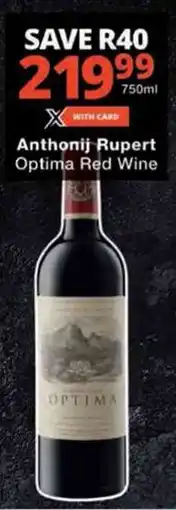 Checkers Anthonij Rupert Optima Red Wine offer
