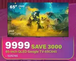 Incredible Connection TCL 65-Inch QLED Google TV-65C645 offer