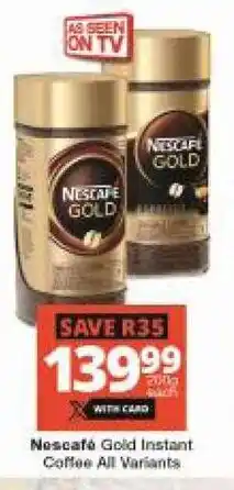 Checkers Nescafe Gold Instant Coffee All Variants offer