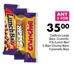 Save Hyper Cadbury Large Bars: Crunchie, P.S./Lunch Bar/ 5 Star/ Chunky Bars/ Caramello Bars offer
